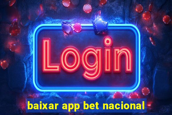 baixar app bet nacional